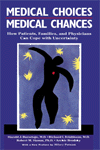Medical Choices Medical Chances